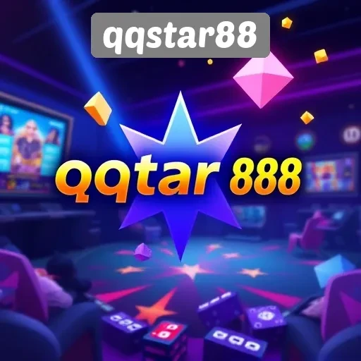Keunggulan dan Fitur Utama di qqstar88 untuk Pecinta Game